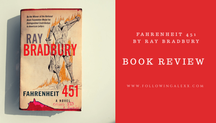 Fahrenheit 451 by Ray Bradbury: Book Review